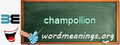 WordMeaning blackboard for champollion